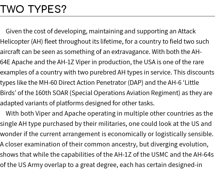 Two Types? Given the cost of developing, maintaining and supporting an Attack Helicopter (AH) fleet throughout its li...