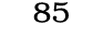 85