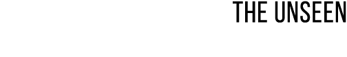 the unseen