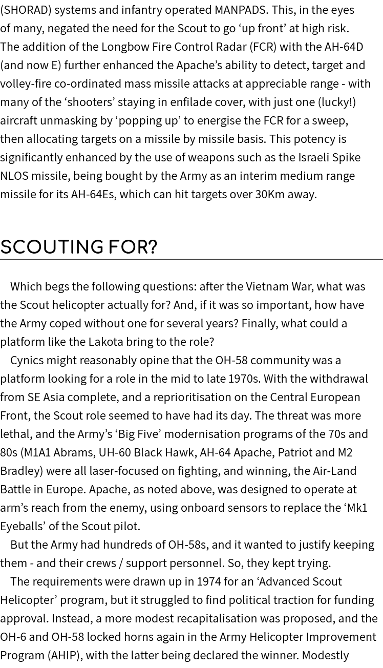 (SHORAD) systems and infantry operated MANPADS. This, in the eyes of many, negated the need for the Scout to go ‘up f...