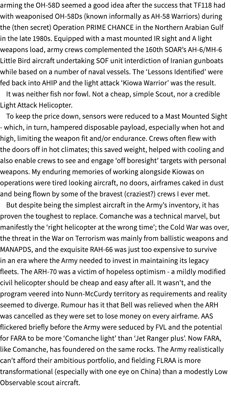 arming the OH 58D seemed a good idea after the success that TF118 had with weaponised OH 58Ds (known informally as AH...