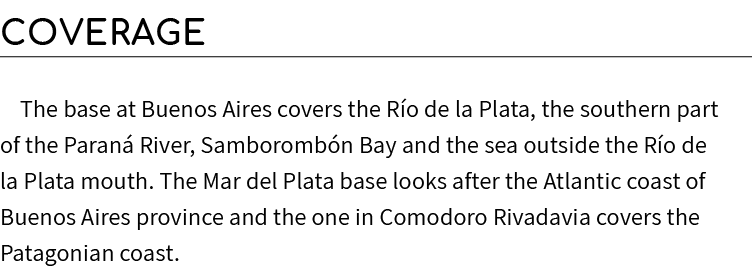 Coverage The base at Buenos Aires covers the R o de la Plata, the southern part of the Paran River, Samboromb n Bay ...