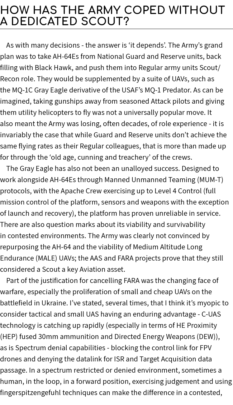 How has the Army coped without a dedicated Scout? As with many decisions the answer is ‘it depends’. The Army’s grand...