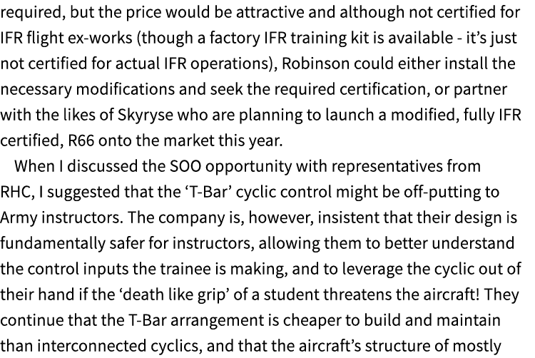 required, but the price would be attractive and although not certified for IFR flight ex works (though a factory IFR ...
