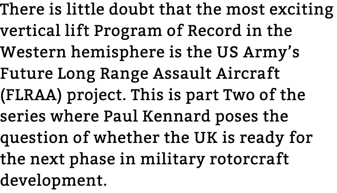 There is little doubt that the most exciting vertical lift Program of Record in the Western hemisphere is the US Army...