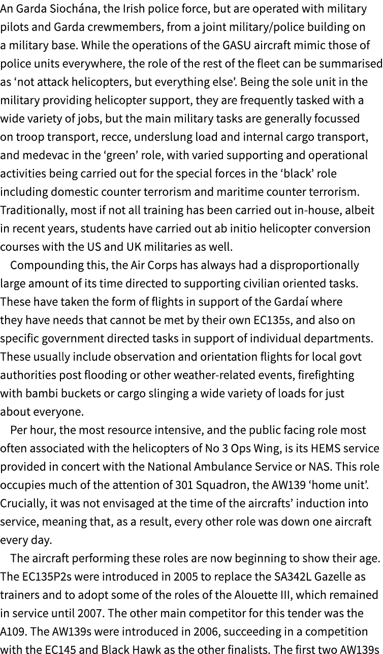 An Garda Sioch na, the Irish police force, but are operated with military pilots and Garda crewmembers, from a joint ...