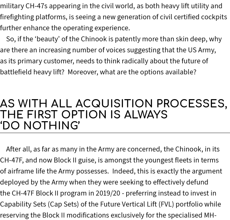 military CH 47s appearing in the civil world, as both heavy lift utility and firefighting platforms, is seeing a new ...