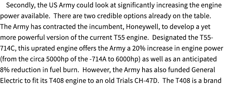 Secondly, the US Army could look at significantly increasing the engine power available. There are two credible optio...