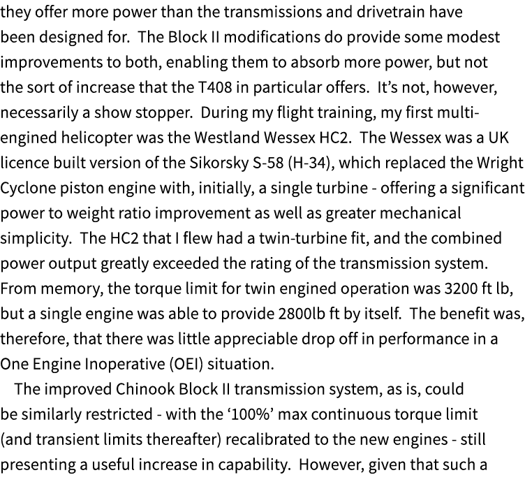 they offer more power than the transmissions and drivetrain have been designed for. The Block II modifications do pro...