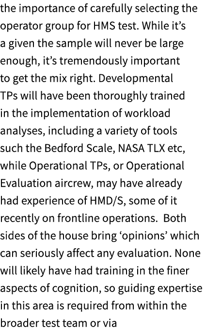 the importance of carefully selecting the operator group for HMS test. While it’s a given the sample will never be la...