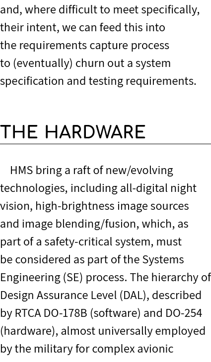 and, where difficult to meet specifically, their intent, we can feed this into the requirements capture process to (e...