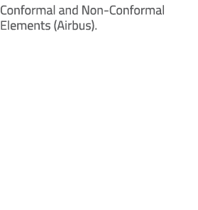 Conformal and Non Conformal Elements (Airbus).