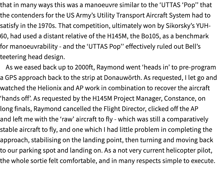 that in many ways this was a manoeuvre similar to the ‘UTTAS ‘Pop’’ that the contenders for the US Army’s Utility Tra...