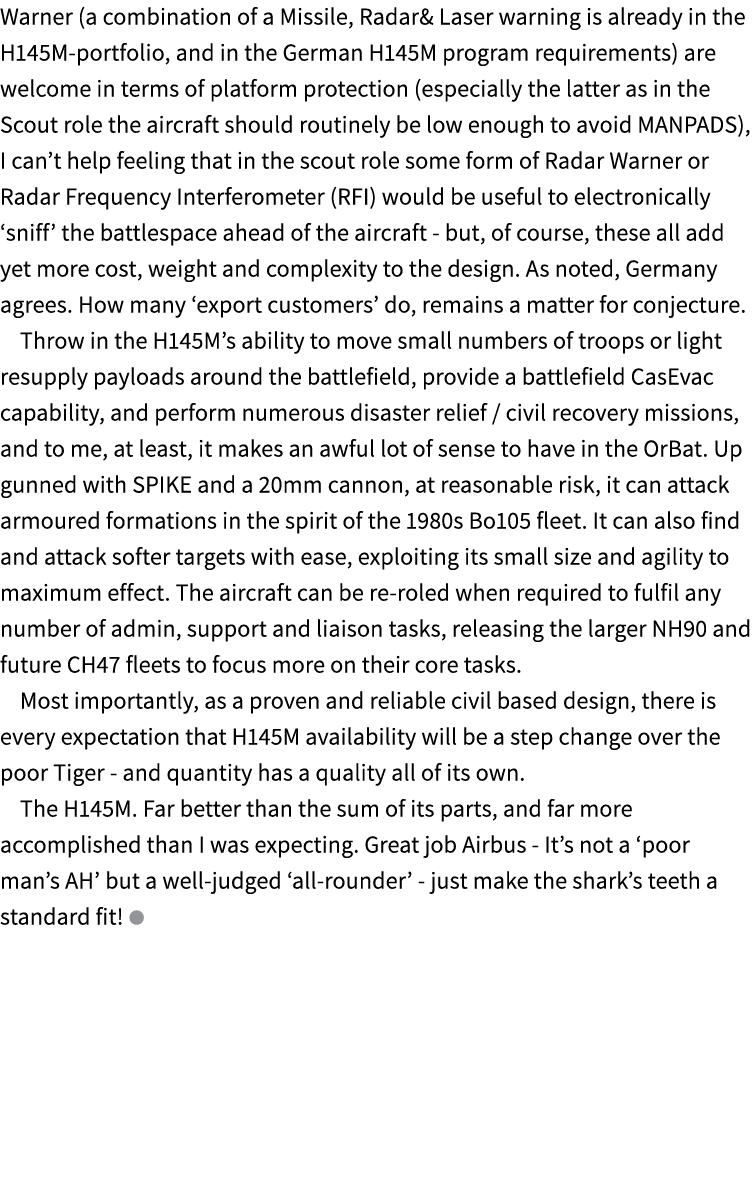 Warner (a combination of a Missile, Radar& Laser warning is already in the H145M portfolio, and in the German H145M p...