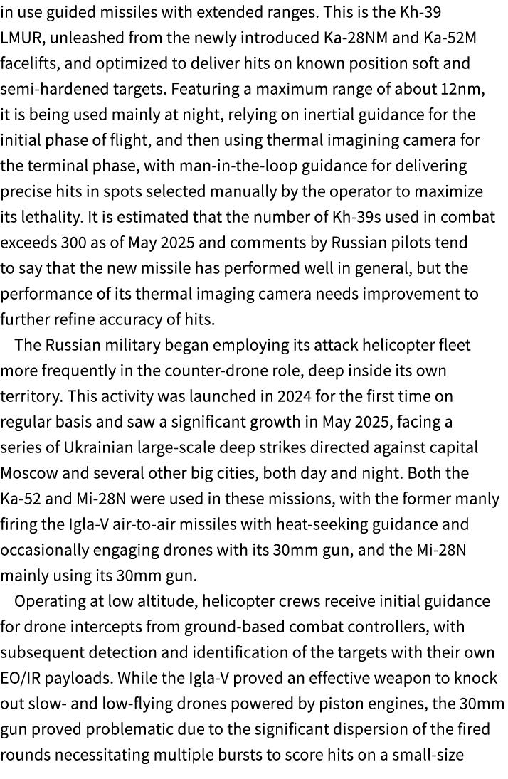 in use guided missiles with extended ranges. This is the Kh 39 LMUR, unleashed from the newly introduced Ka 28NM and ...