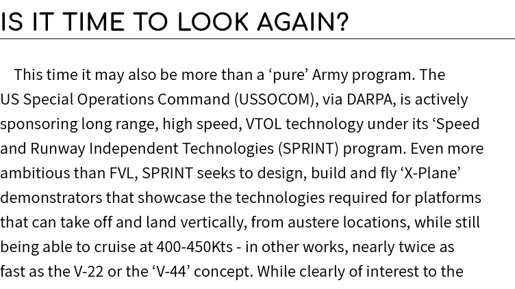 Is it time to look again? This time it may also be more than a ‘pure’ Army program. The US Special Operations Command...