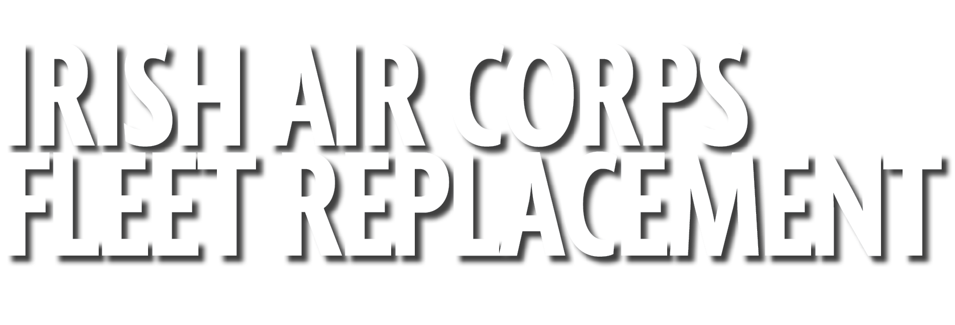 Irish Air Corps Fleet Replacement 