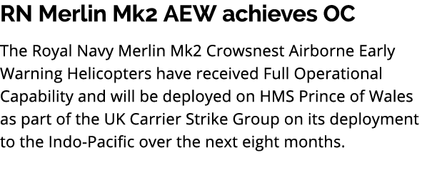 RN Merlin Mk2 AEW achieves OC The Royal Navy Merlin Mk2 Crowsnest Airborne Early Warning Helicopters have received Fu...