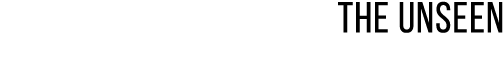 the unseen