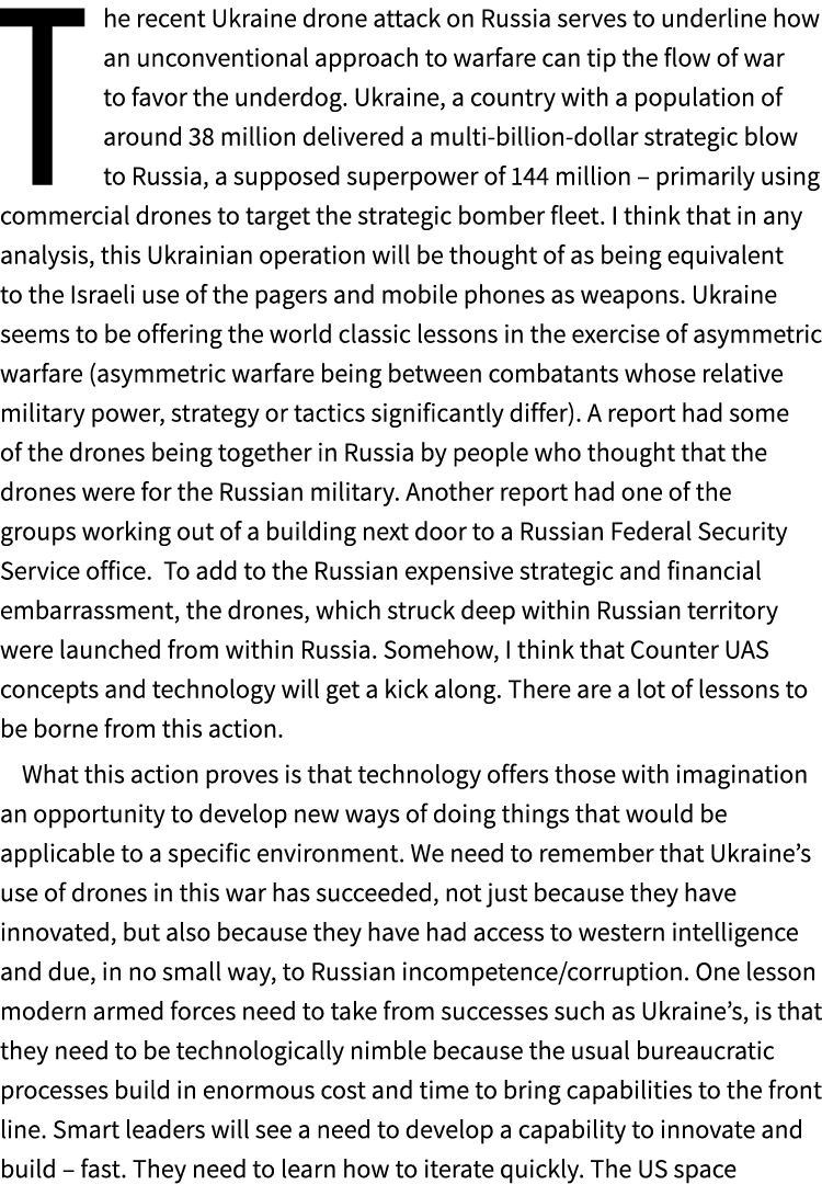 The recent Ukraine drone attack on Russia serves to underline how an unconventional approach to warfare can tip the f...