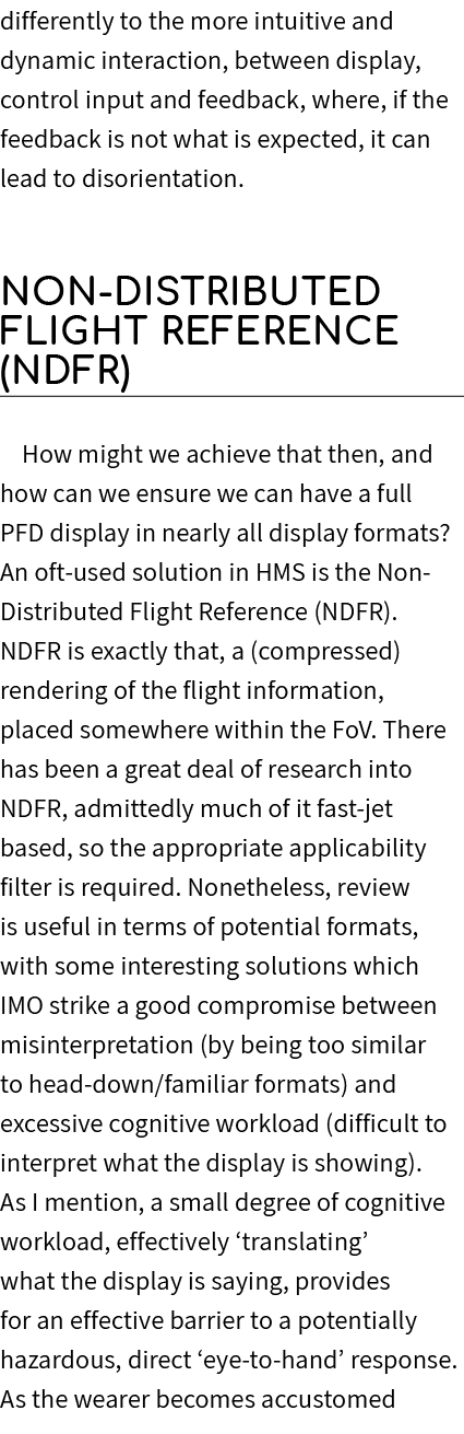 differently to the more intuitive and dynamic interaction, between display, control input and feedback, where, if the...