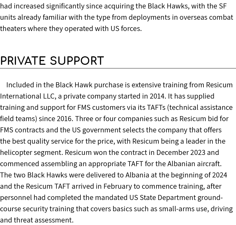 had increased significantly since acquiring the Black Hawks, with the SF units already familiar with the type from de...