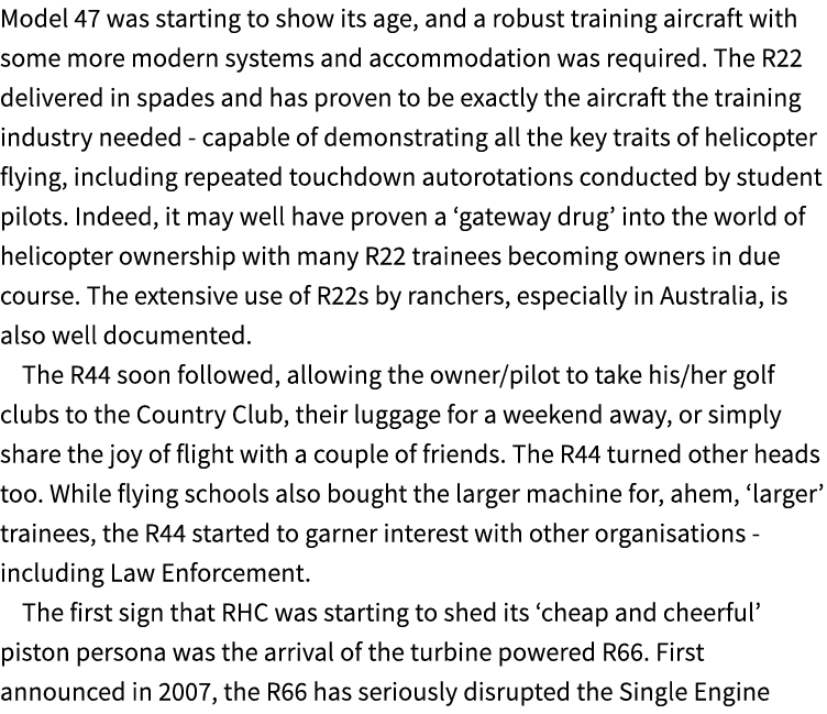 Model 47 was starting to show its age, and a robust training aircraft with some more modern systems and accommodation...