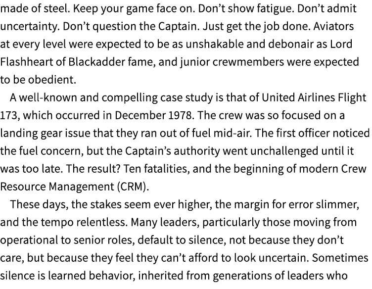 made of steel. Keep your game face on. Don’t show fatigue. Don’t admit uncertainty. Don’t question the Captain. Just ...