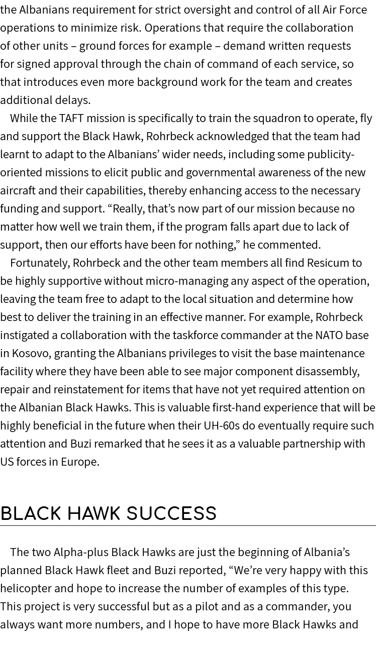 the Albanians requirement for strict oversight and control of all Air Force operations to minimize risk. Operations t...