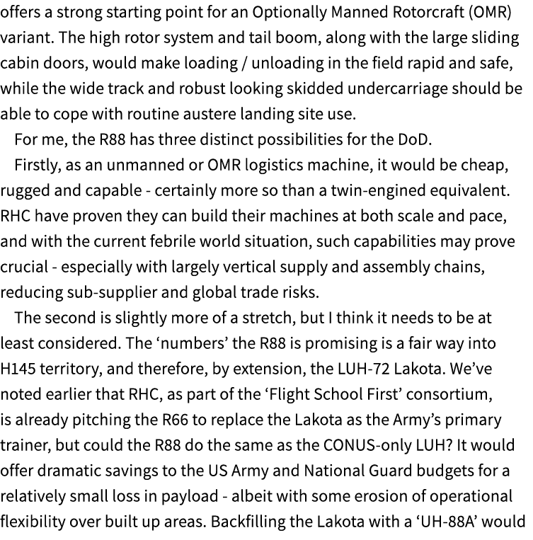 offers a strong starting point for an Optionally Manned Rotorcraft (OMR) variant. The high rotor system and tail boom...