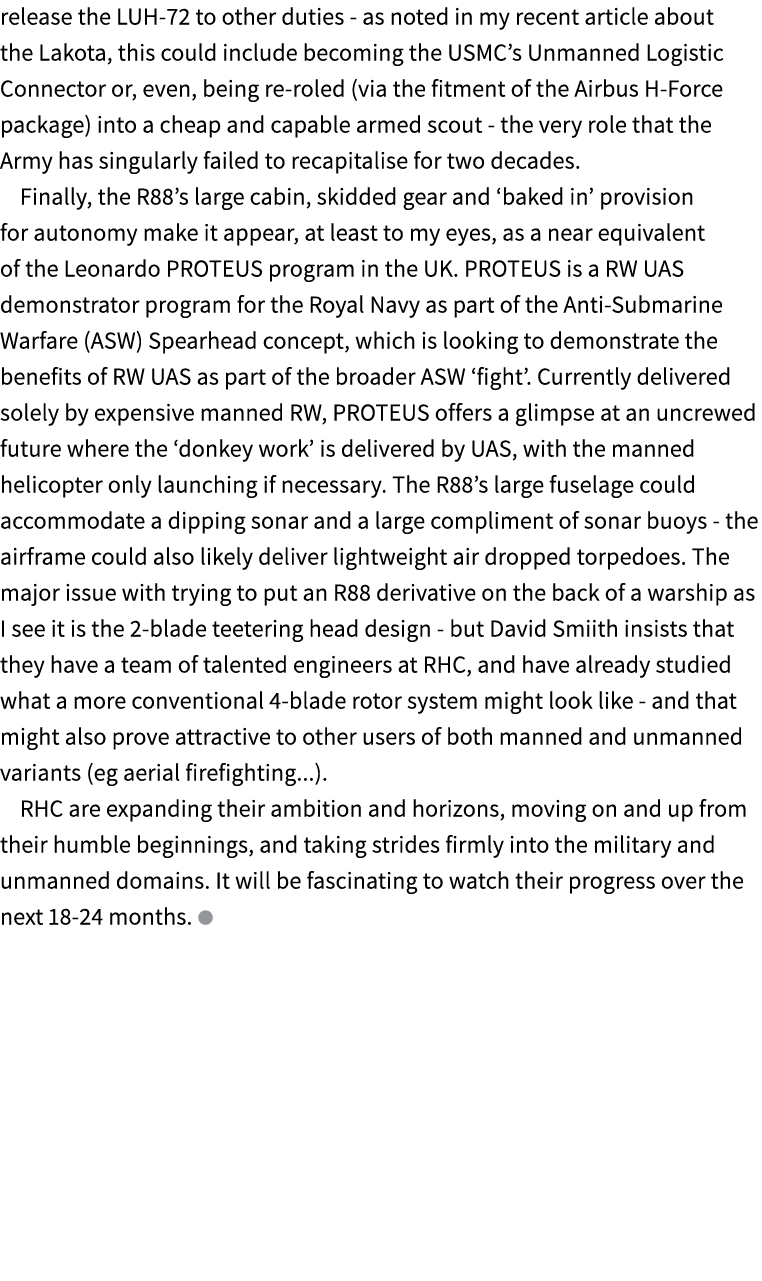 release the LUH 72 to other duties as noted in my recent article about the Lakota, this could include becoming the US...