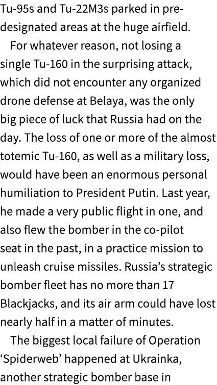 Tu 95s and Tu 22M3s parked in pre designated areas at the huge airfield. For whatever reason, not losing a single Tu ...
