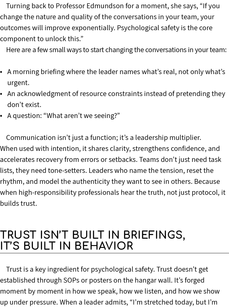 Turning back to Professor Edmundson for a moment, she says, “If you change the nature and quality of the conversation...