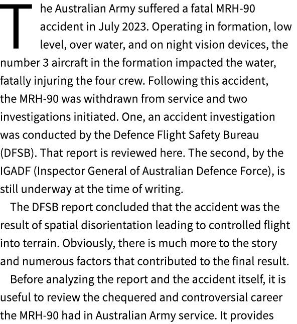 The Australian Army suffered a fatal MRH 90 accident in July 2023. Operating in formation, low level, over water, and...