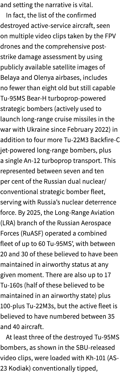 and setting the narrative is vital. In fact, the list of the confirmed destroyed active service aircraft, seen on mul...