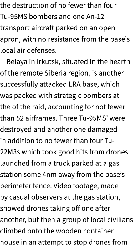 the destruction of no fewer than four Tu 95MS bombers and one An 12 transport aircraft parked on an open apron, with ...