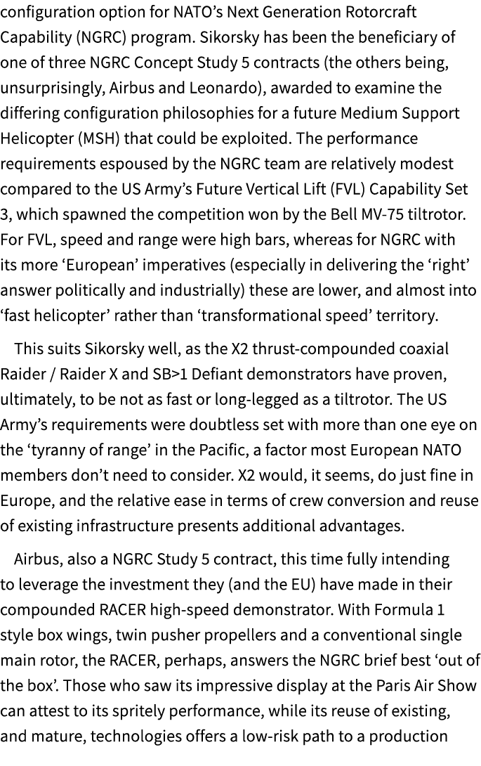 configuration option for NATO’s Next Generation Rotorcraft Capability (NGRC) program. Sikorsky has been the beneficia...