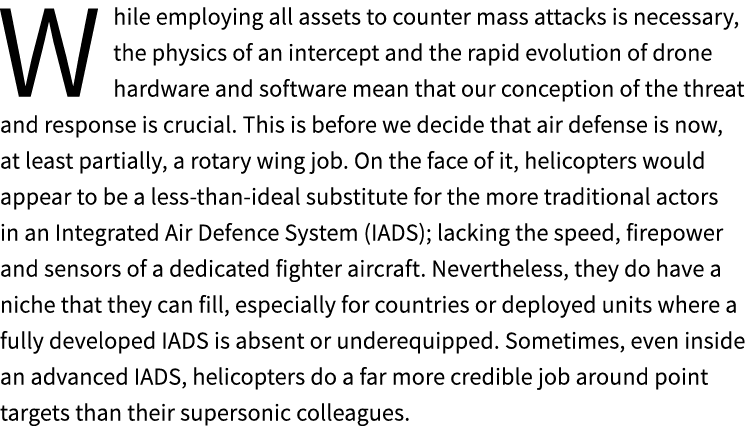 While employing all assets to counter mass attacks is necessary, the physics of an intercept and the rapid evolution ...