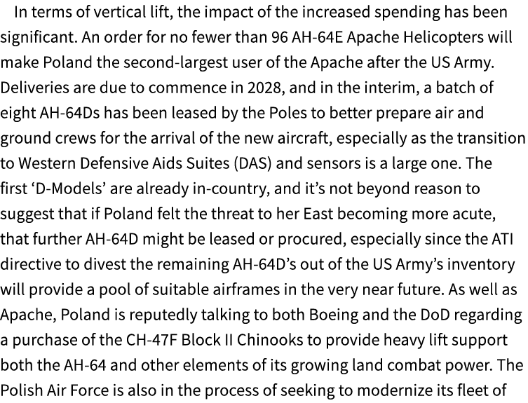 In terms of vertical lift, the impact of the increased spending has been significant. An order for no fewer than 96 A...