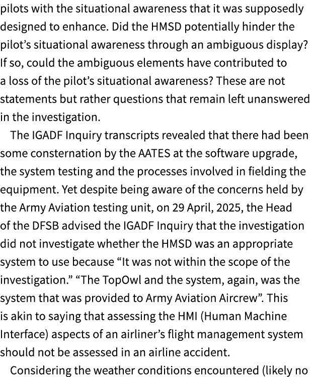 pilots with the situational awareness that it was supposedly designed to enhance. Did the HMSD potentially hinder the...
