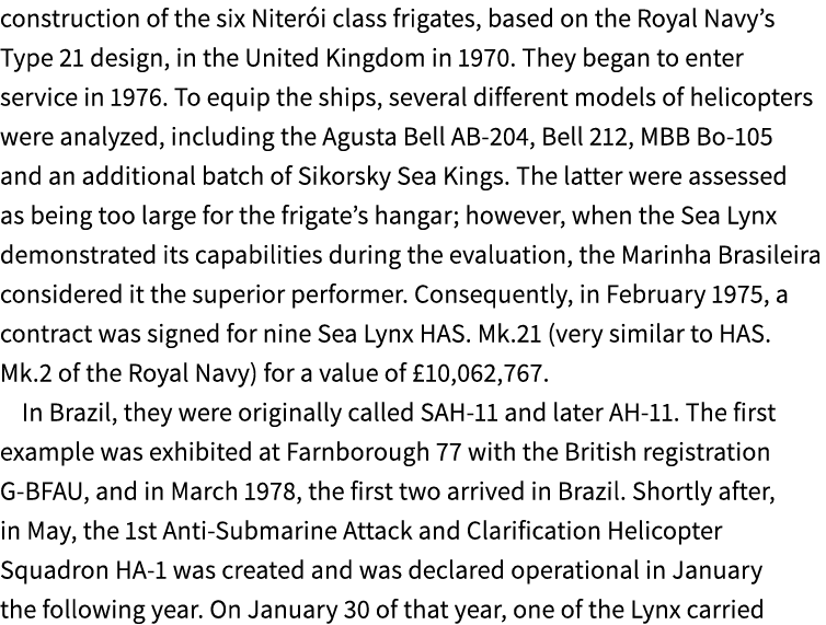 construction of the six Niter i class frigates, based on the Royal Navy’s Type 21 design, in the United Kingdom in 19...