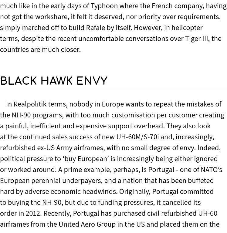 much like in the early days of Typhoon where the French company, having not got the workshare, it felt it deserved, n...