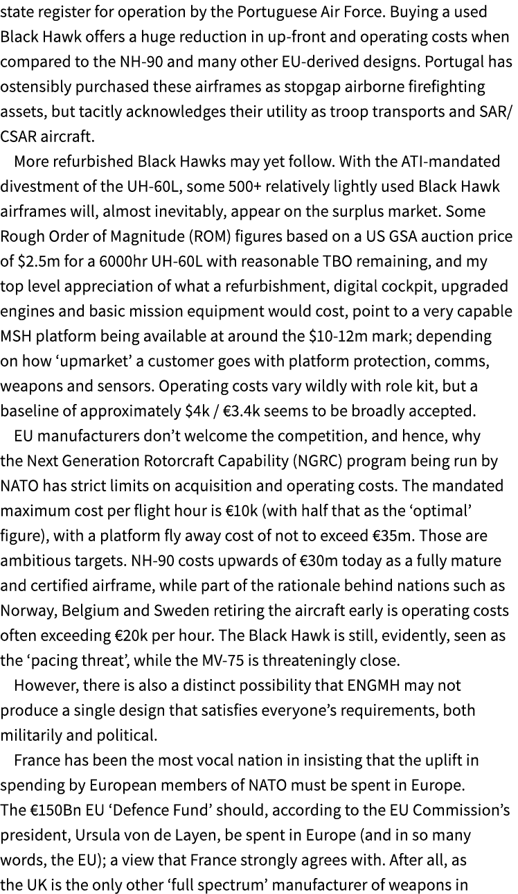 state register for operation by the Portuguese Air Force. Buying a used Black Hawk offers a huge reduction in up fron...
