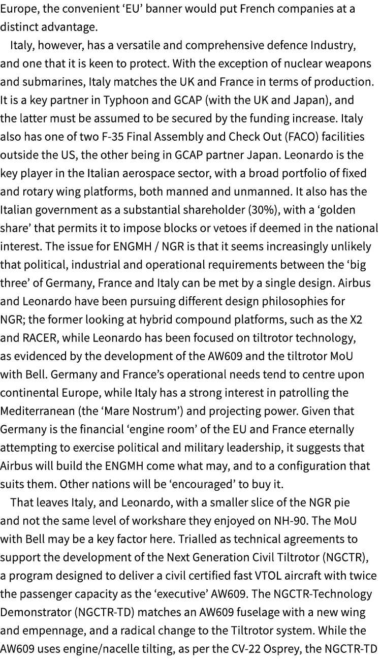 Europe, the convenient ‘EU’ banner would put French companies at a distinct advantage. Italy, however, has a versatil...