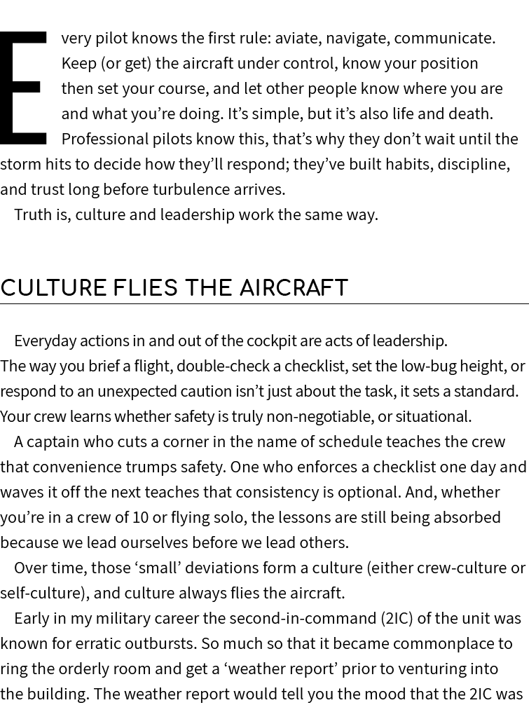 Every pilot knows the first rule: aviate, navigate, communicate. Keep (or get) the aircraft under control, know your ...
