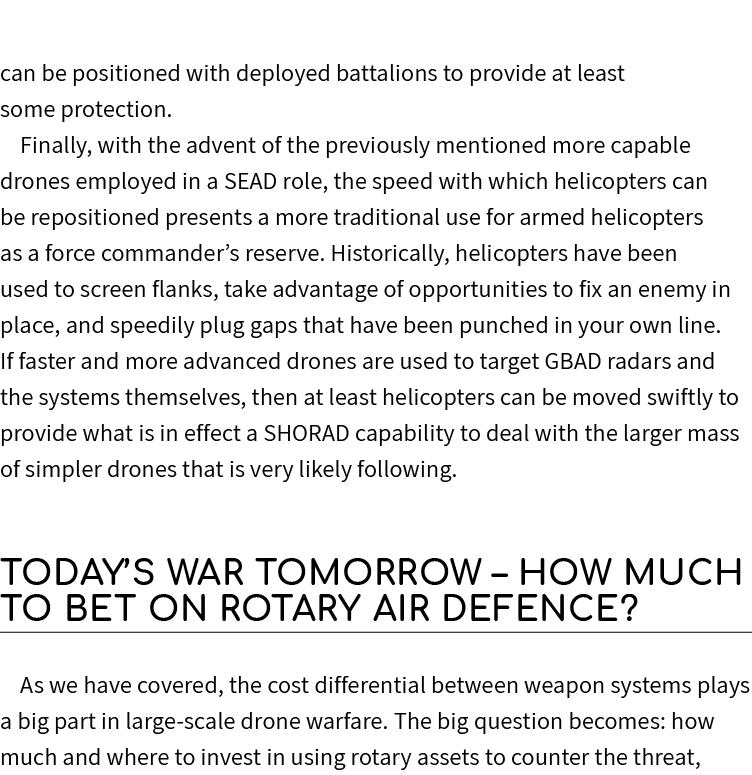can be positioned with deployed battalions to provide at least some protection. Finally, with the advent of the previ...