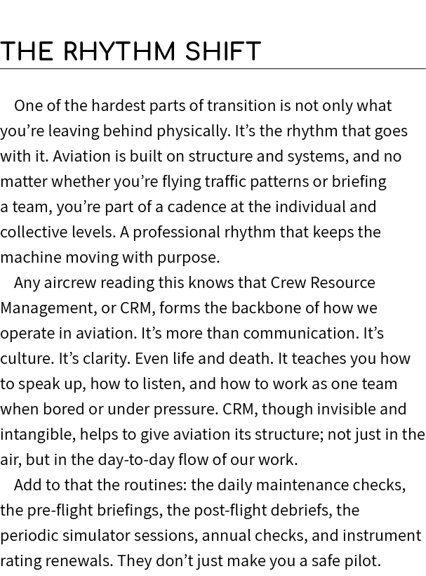 The Rhythm Shift One of the hardest parts of transition is not only what you’re leaving behind physically. It’s the r...