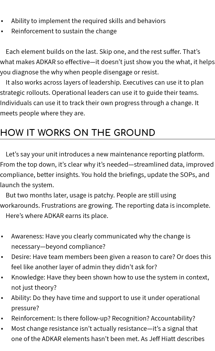 • Ability to implement the required skills and behaviors • Reinforcement to sustain the change Each element builds on...