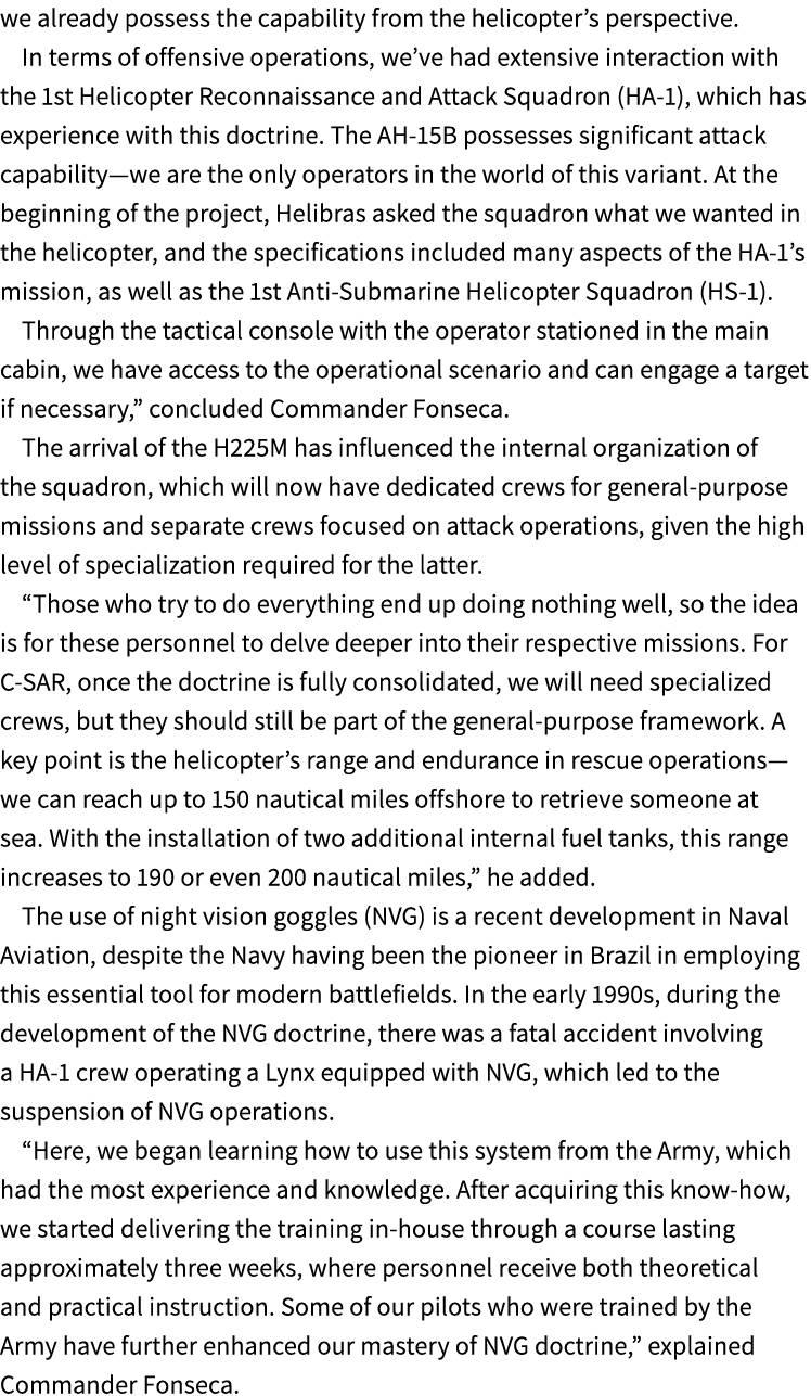 we already possess the capability from the helicopter’s perspective. In terms of offensive operations, we’ve had exte...