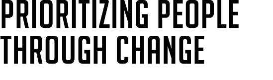 Prioritizing People Through Change 